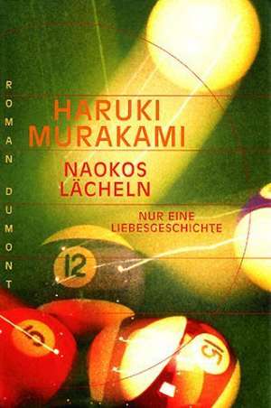 Naokos Lächeln de Haruki Murakami