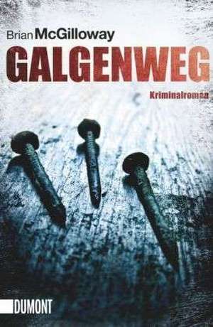 Galgenweg de Brian McGilloway