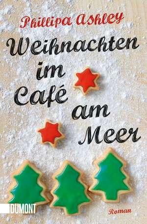 Weihnachten im Café am Meer de Phillipa Ashley