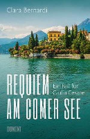 Requiem am Comer See de Clara Bernardi