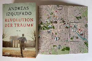 Revolution der Träume de Andreas Izquierdo