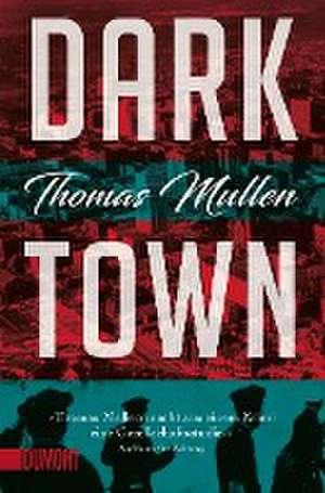 Darktown de Thomas Mullen