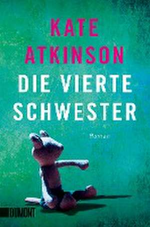 Die vierte Schwester de Kate Atkinson