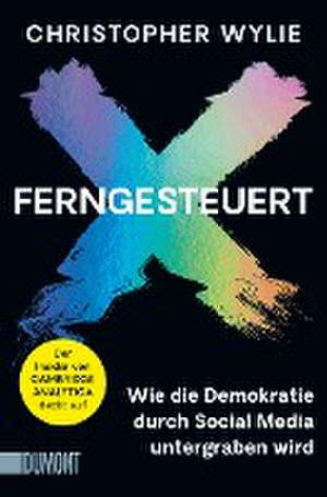 Ferngesteuert de Christopher Wylie