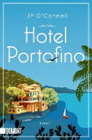 Hotel Portofino de JP O'Connell