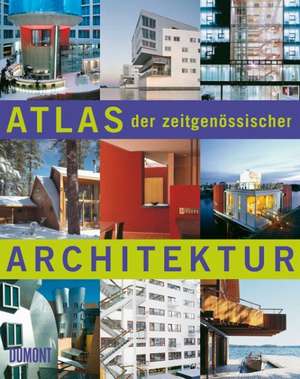 Atlas der zeitgenössischen Architektur de Àlex Sánchez Vidiella