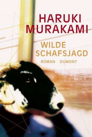 Wilde Schafsjagd de Haruki Murakami