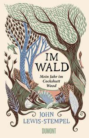 Im Wald de John Lewis-Stempel