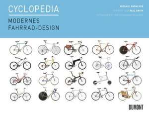 Cyclopedia. Modernes Fahrrad-Design de Michael Embacher