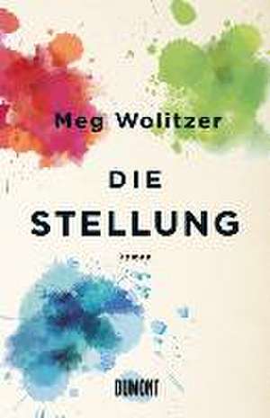Die Stellung de Meg Wolitzer