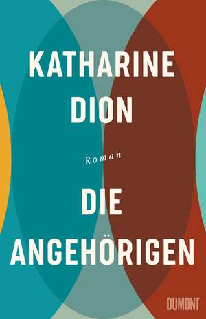 Die Angehörigen de Katharine Dion