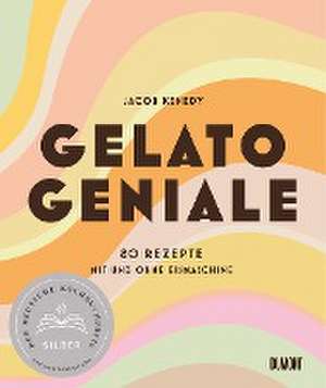 Gelato Geniale de Jacob Kenedy