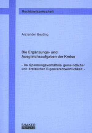 Die Ergänzungs- und Ausgleichsaufgaben der Kreise de Alexander Beutling