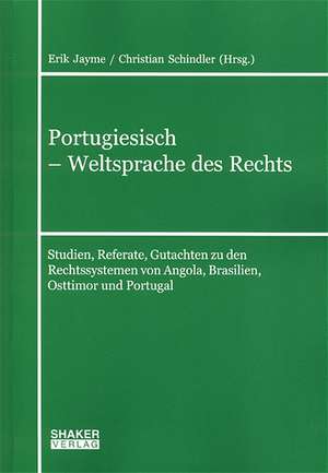 Portugiesisch - Weltsprache des Rechts de Erik Jayme