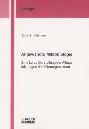 Angewandte Mikrobiologie de Jobst H Klemme