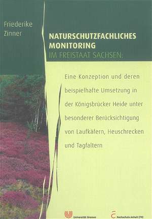 Naturschutzfachliches Monitoring im Freistaat Sachsen de Friederike Zinner