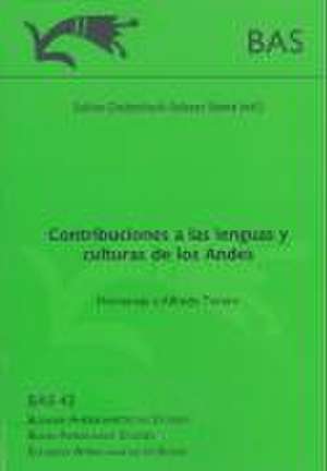 Contribuciones a las lenguas y culturas de los Andes de Sabine Dedenbach-Salazar Sáenz