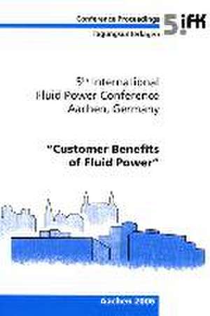 5th International Fluid Power Conference (5th IFK) (Volume 1)