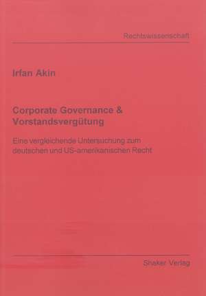 Corporate Governance & Vorstandsvergütung de Irfan Akin