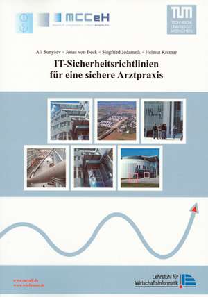 IT-Sicherheitsrichtlinien für eine sichere Arztpraxis de Ali Sunyaev