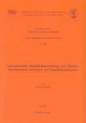 Instrumentelle Qualitätsbeurteilung von Telefonbandsprache beruhend auf Qualitätsattributen de Kirstin Scholz