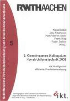 6. Gemeinsames Kolloquium Konstruktionstechnik 2008 de Klaus Brökel