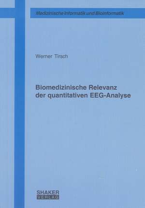 Biomedizinische Relevanz der quantitativen EEG-Analyse de Werner Tirsch