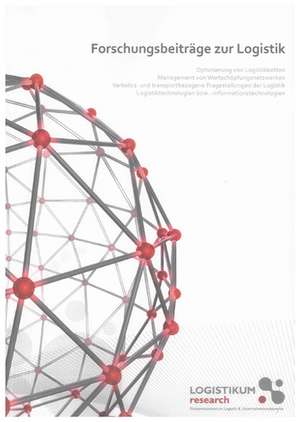 Forschungsbeiträge zur Logistik de Franz Staberhofer