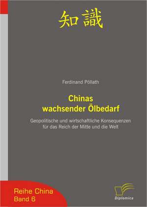 Chinas Wachsender Lbedarf: The Sea de Ferdinand Pöllath