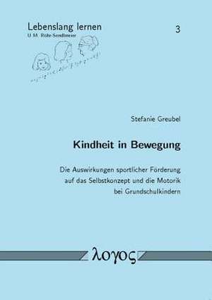 Kindheit in Bewegung