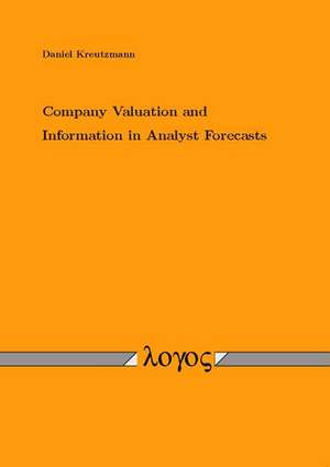 Company Valuation and Information in Analyst Forecasts