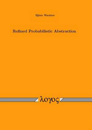 Refined Probabilistic Abstraction