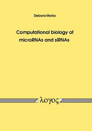 Computational Biology of Micrornas and Sirnas