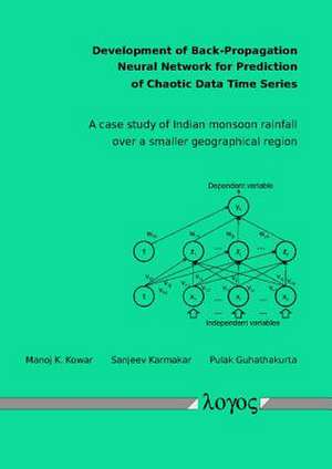 Development of Back-Propagation Neural Network for Prediction of Chaotic Data Time Series. a Case Study of Indian Monsoon Rainfall Over a Smaller Geog