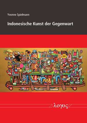 Indonesische Kunst Der Gegenwart