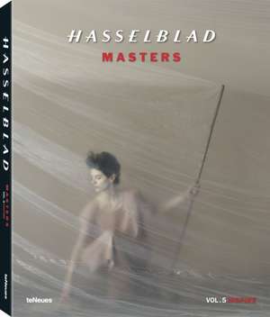 Hasselblad Masters Vol. 5 de Teneues