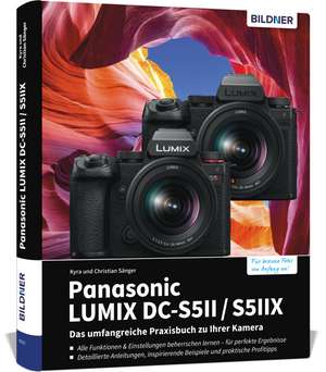 Panasonic Lumix DC-S5 II / DC-S5 IIX de Kyra Sänger