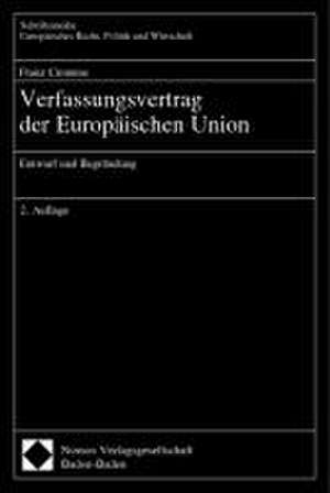 Verfassungsvertrag der Europäischen Union de Franz Cromme