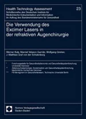 Die Verwendung des Excimer Lasers in der refraktiven Augenchirurgie de Werner Kulp