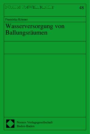 Wasserversorgung Von Ballungsraumen: Europarecht Beiheft 2/2004