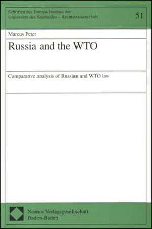 Russia and the WTO de Marcus Peter