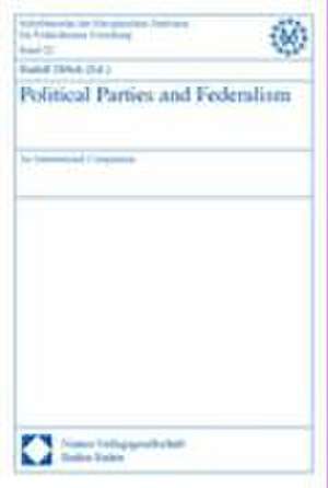 Political Parties and Federalism de Rudolf Hrbek