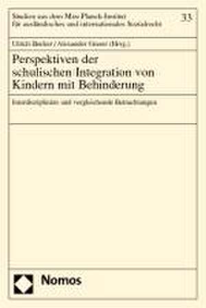 Perspektiven der schulischen Integration von Kindern mit Behinderung de Ulrich Becker