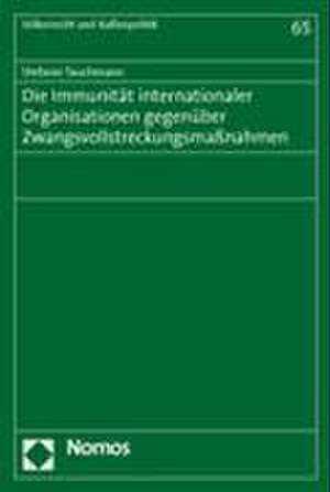 Die Immunitat Internationaler Organisationen Gegenuber Zwangsvollstreckungsmassnahmen: Handkommentar