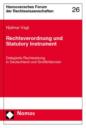 Rechtsverordnung und Statutory Instrument de Hjalmar Vagt