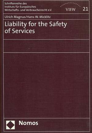 Liability for the Safety of Services de Ulrich Magnus