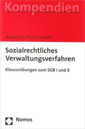 Sozialrechtliches Verwaltungsverfahren de Manfryd Buchholz