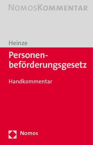 Personenbeförderungsgesetz (PBefG) de Christian R. Heinze