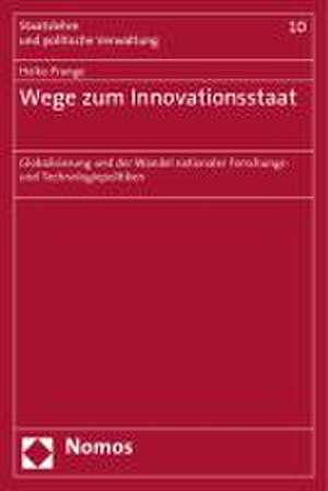 Wege zum Innovationsstaat de Heiko Prange