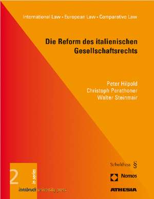 Die Reform des italienischen Gesellschaftsrechts de Peter Hilpold